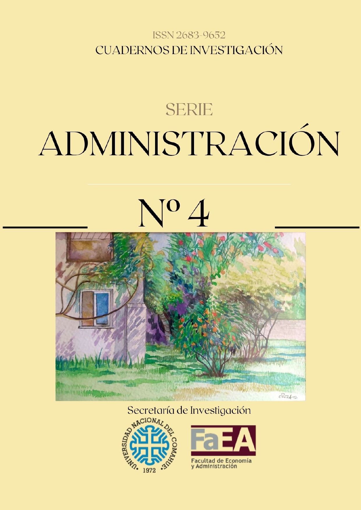 Cuadernos de investigación Serie administración Número 4. Facultad de Economía y Administración, Universidad Nacional del Comahue.